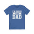 Nothing Beats Being A Dad - Tee